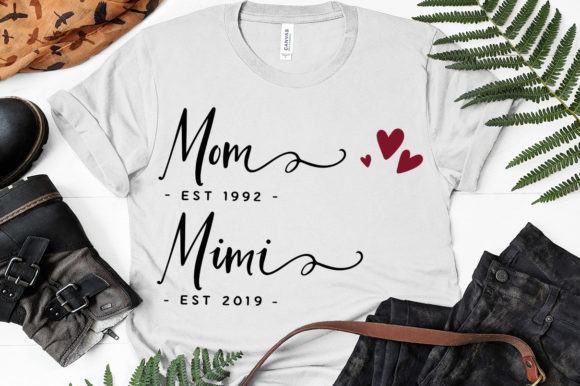 Download Mom Est 1992, Mimi Est 2019 - 1992 Collection