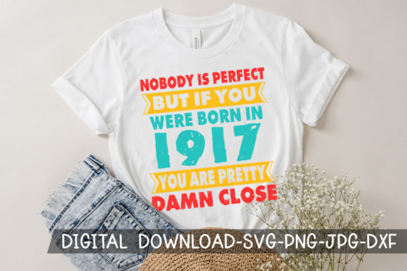 Download Born in 1917 You're Pretty Birthday SVG - Born Collection