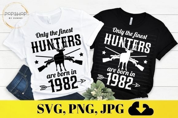 Download 40th Birthday | Born in 1982 Deer Hunter - Born Collection